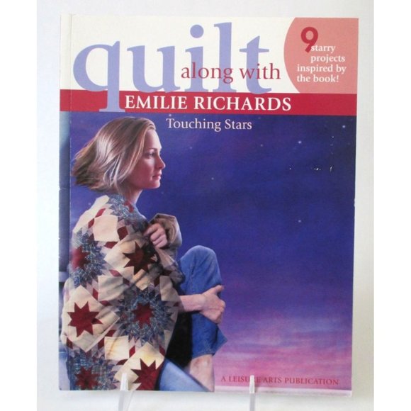 Quilt Along With Emilie Richards Touching Stars Quilting Book Patterns 2007 - Picture 1 of 2